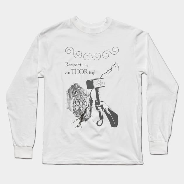 Respect my AuThority Long Sleeve T-Shirt by Eidolon Illustrations